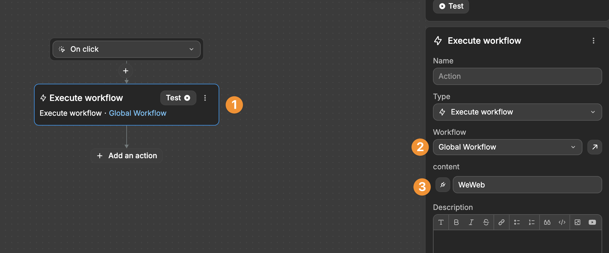 The Execute Workflow action being used to execute the global workflow from within the local workflow