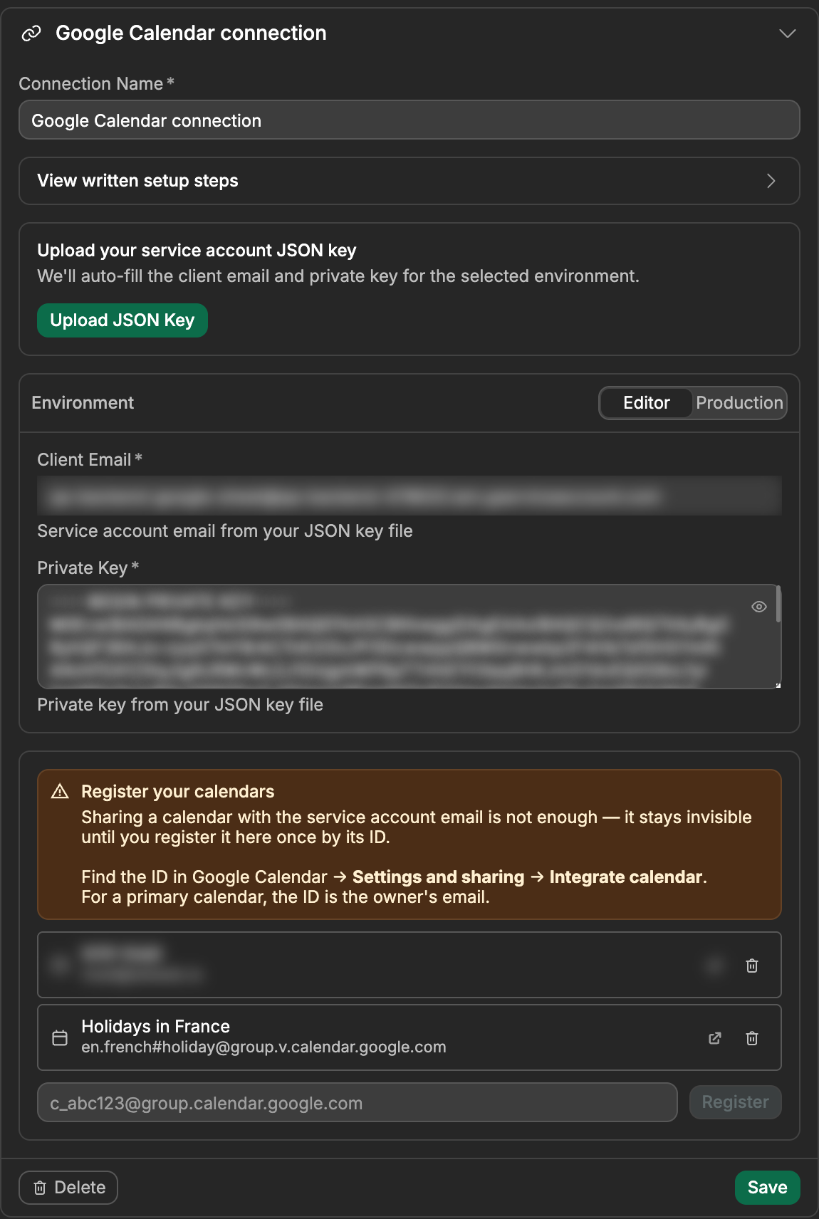 The Google Calendar connection, with the Upload JSON Key button, the Editor and Production tabs, and two registered calendars