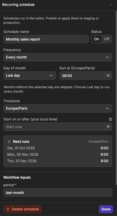Recurring schedule panel for a Monthly sales report, every month on the last day at 9:00 Europe/Paris, with its next three runs