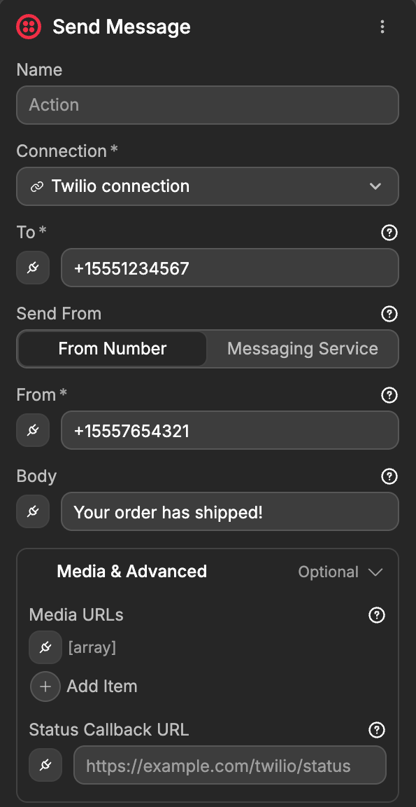 The Send Message action, sending an SMS from a From Number with a To number and a Body, and the Media & Advanced section open
